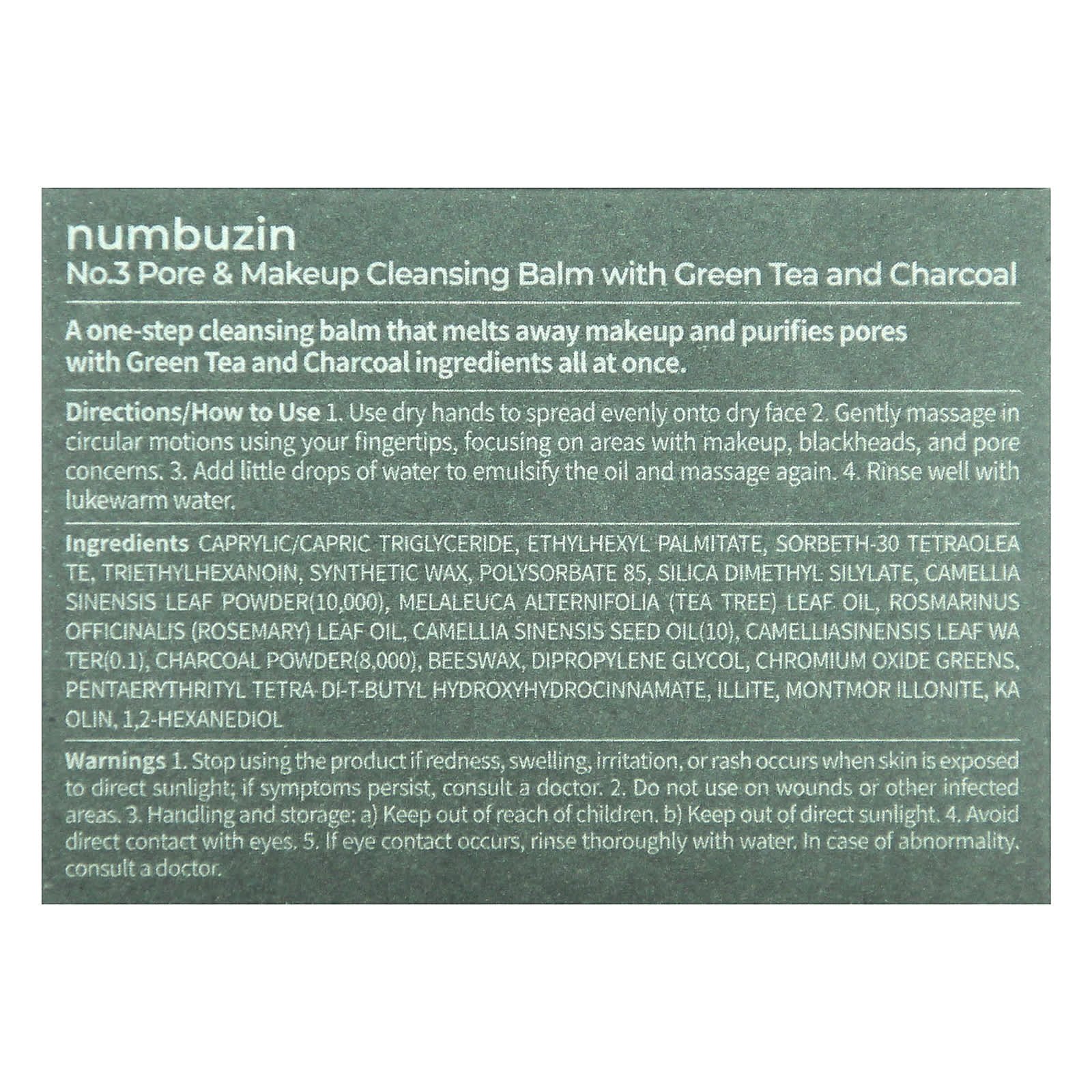 Numbuzin No.3 Baume nettoyant pour les pores et le maquillage au thé vert et au charbon, 85 g 03Parapharm - Algérie, Beauté, Santé , Bien-être... Numbuzin No.3 Baume nettoyant pour les pores et le maquillage au thé vert et au charbon, 85 g 03Parapharm - Algérie, Beauté, Santé , Bien-être...